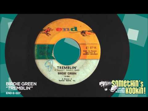 Birdie Green: "Tremblin" End
