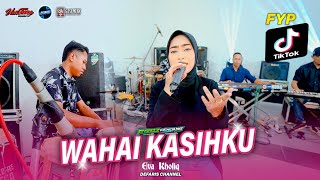 Download lagu WAHAI KASIHKU - (eva kholik) - LAGU SANTAI SEPANJANG MASA fyp tik tok mp3