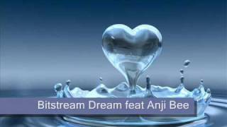 Bitstream Dream feat Anji Bee - Love Me Leave Me (chill out)