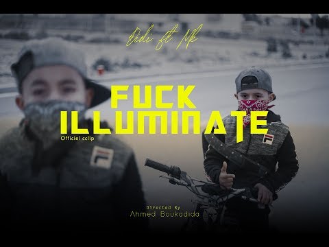 Didi ft Mk - Fuck illuminati ( Officiel Clip )