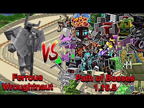 100 Hundred Plus - Minecraft |Mobs Battle1.16.5| Ferrous Wroughtnaut (Mowzie's Mobs)VS Path of Bosses