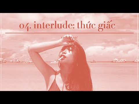 TRANG - Interlude: Thức giấc