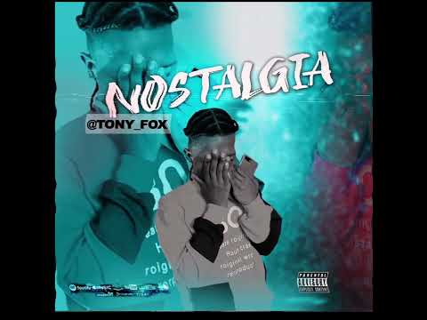 TONY FOX _NOSTALGIA_MUSIC OFICIAL