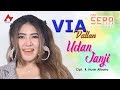 Via Vallen - Udan Janji