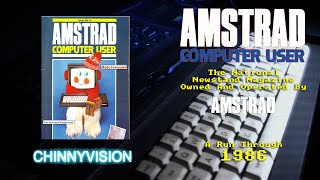 ChinnyVision - Ep 386 - Amstrad Computer User In 1986 - An Official Amstrad Publication