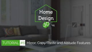 Home Design 3D - TUTO 6 - Mirror, Copy/Paste &amp; Altitude Features
