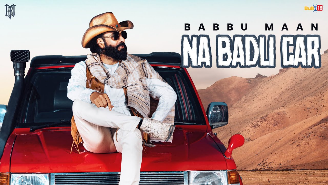 Na Badli Car-Babbu Maan Lyrics 