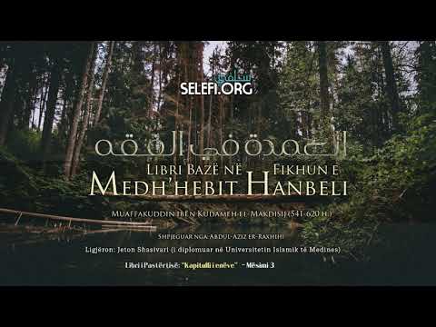 3. Libri Bazë në Fikhun Hanbeli: "Kapitulli i enëve" – Jeton Shasivari