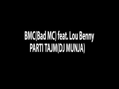BMC(Bad Mc) (Beograd, Srbija) – Parti Tajm