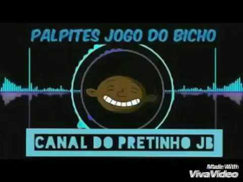 PALPITES PRO JOGO DO BICHO 14/03/17- CANAL DO PRETINHO JB