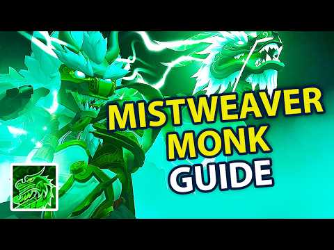 Mistweaver Monk Beginner Guide – How to Play Mistweaver in WoW: The War Within