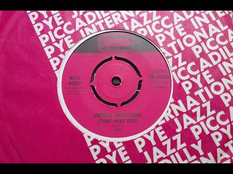 Northern - NITA ROSSI - Untrue Unfaithful That Was You - PICCADILLY 7N 35258 UK 1965 Soul Dancer