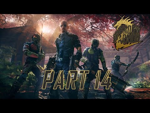 Shadow Warrior 2 Gameplay Walkthrough - Part 14 Body Shaking - "No Commentary"