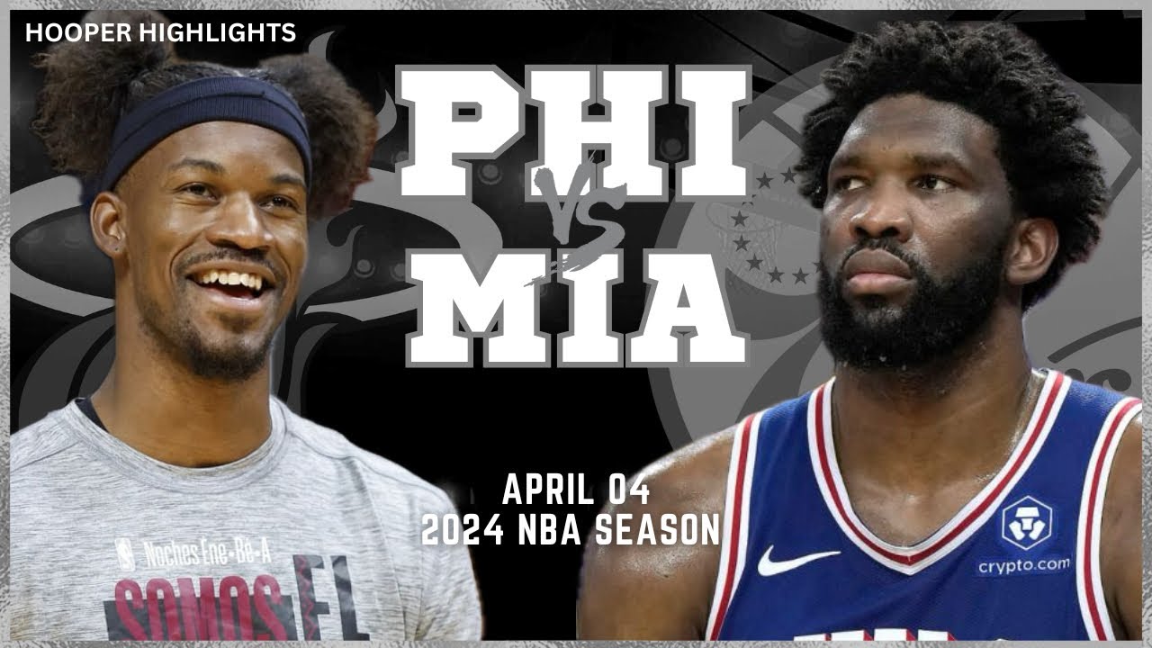 05.04.2024 | Miami Heat 105-109 Philadelphia 76ers