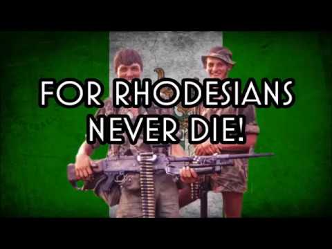 Rhodesians Never Die (Reupload)