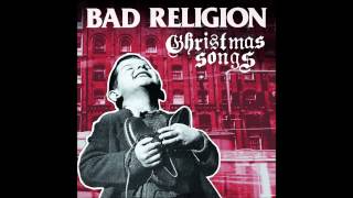 Bad Religion - Christmas Songs (Full Album)