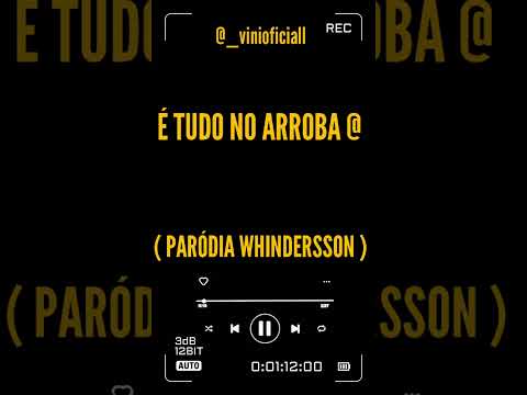 VINI - É TUDO NO ARROBA ( PARÓDIA WHINDERSSON ) @whindersson