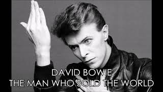 David Bowie - The Man Who Sold The World HQ AUDIO