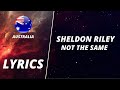 LYRICS | SHELDON RILEY - NOT THE SAME | EUROVISION 2022 AUSTRALIA