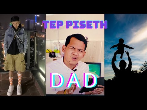 [ REACTION ] PISETH - DAD??