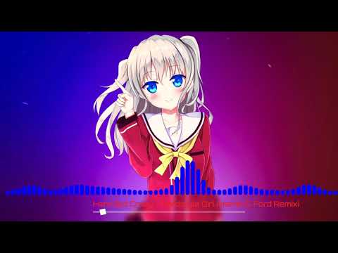 Hard But Crazy - Hardstyle Girl (Harris & Ford Remix) (nightcore)