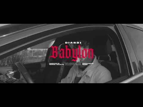 Diardi - Babylon (Official Video)