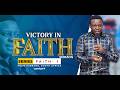 FAITH SERIES PART 1 || VICTORY IN FAITH || PROPHET FJ MOSES #faith #sermon #prophecy #trending