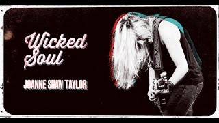 Joanne Shaw Taylor - Wicked Soul (Lyric Video)