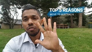 Why I moved to Australia | Top 5 reasons