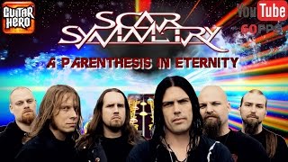 [FoFix] Scar Symmetry - A Parenthesis in Eternity (1080p 60 FPS)