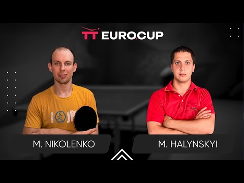 19:15 Maksym Nikolenko - Mykola Halynskyi 23.01.2024 TT Euro.Cup Ukraine Star. TABLE 4