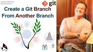 Create a Git Branch From Another Branch