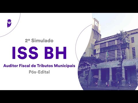 2º Simulado ISS BH – Auditor Fiscal de Tributos Municipais - Correção