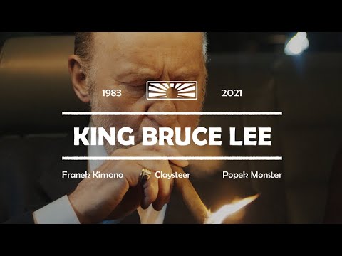 Claysteer / Franek Kimono / Popek - King Bruce Lee (Official Video)