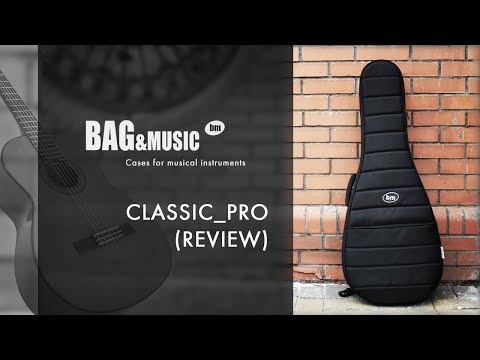Демонстрация чехла для классической гитары Bagandmusic Classic Pro