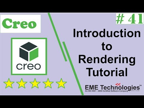 Creo an Introduction to Rendering Tutorial