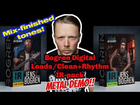 Bogren Digital Leads+Cleans/Rhythm IR pack demo - Metal