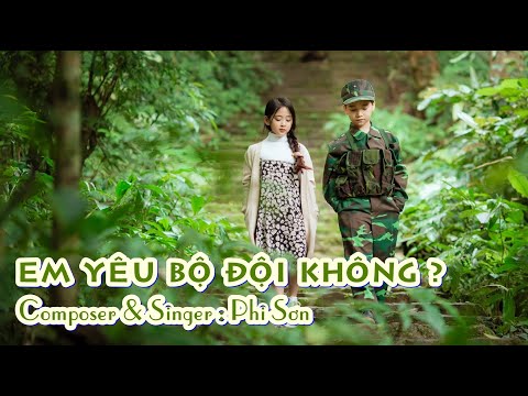 Em yêu bộ đội không? - Phi Sơn
