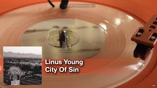 Linus Young - City of Sin ~ 45rpm Vinyl