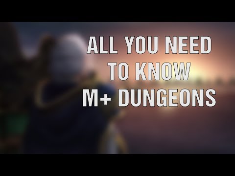 [BFA] All you need to know about Mythic+ Dungeon for Season 1