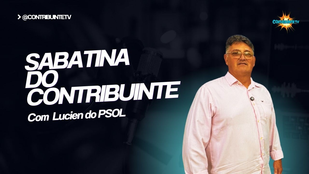 Sabatina com Lucien do PSOL