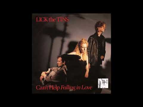 LICK THE TINS -  I CAN'T HELP FALLING IN LOVE - 1985