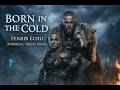 Born in the Cold — Fenrir Echo | Powerful Viking Music