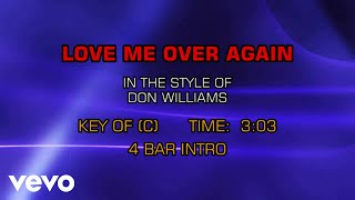 Don Williams - Love Me Over Again (Karaoke)