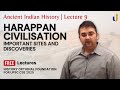 Comprehensive Overview of Harappan Civilization: Key Sites, Economy, and Trade