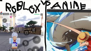 Seas Battlegrounds Roblox vs Anime (Luffy)