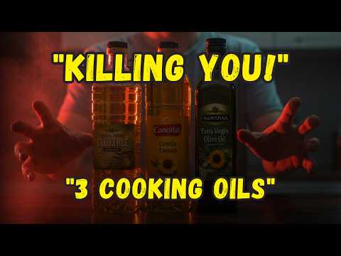 "3 Cooking Oils That Are KILLING YOU + The ONLY Safe Oil (STOP Now!)"