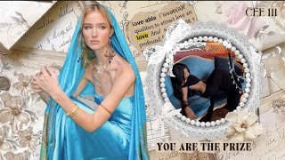 YOU ARE THE PRIZE ♡ everyone values and desires you