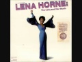 Lena Horne IM GLAD THERE IS YOU