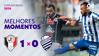 JOINVILLE 1 X 0 CSA | MELHORES MOMENTOS | COPA DO BRASIL 2026 | ge.globo